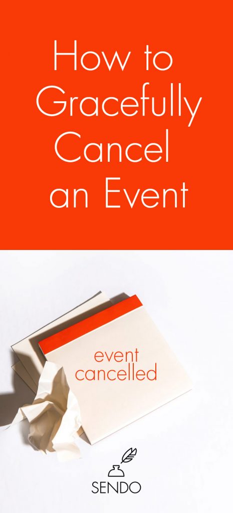 How to Gracefully Cancel an Event #etiquette #partyplanning