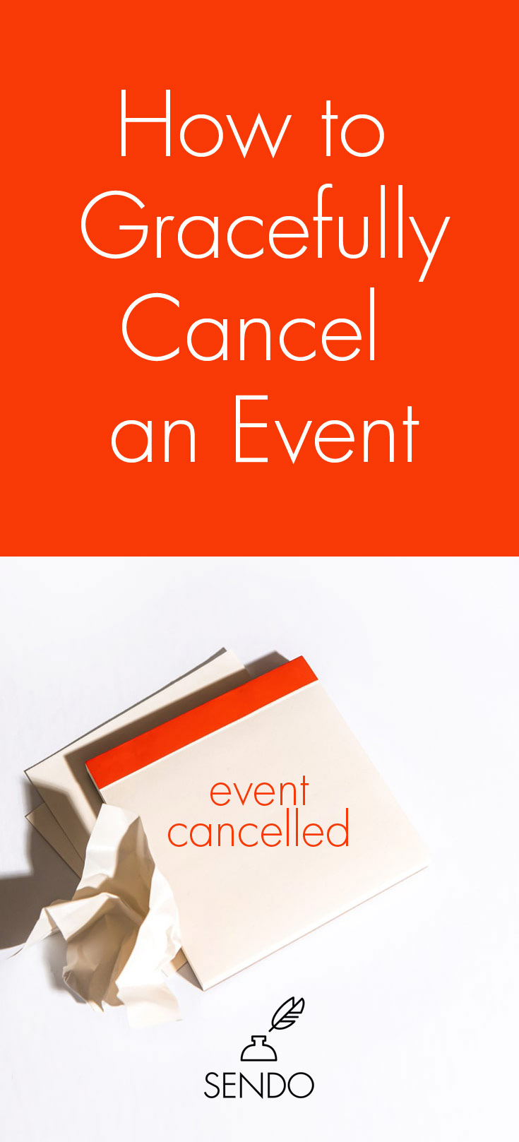 How to Gracefully Cancel an Event Sendo Invitations