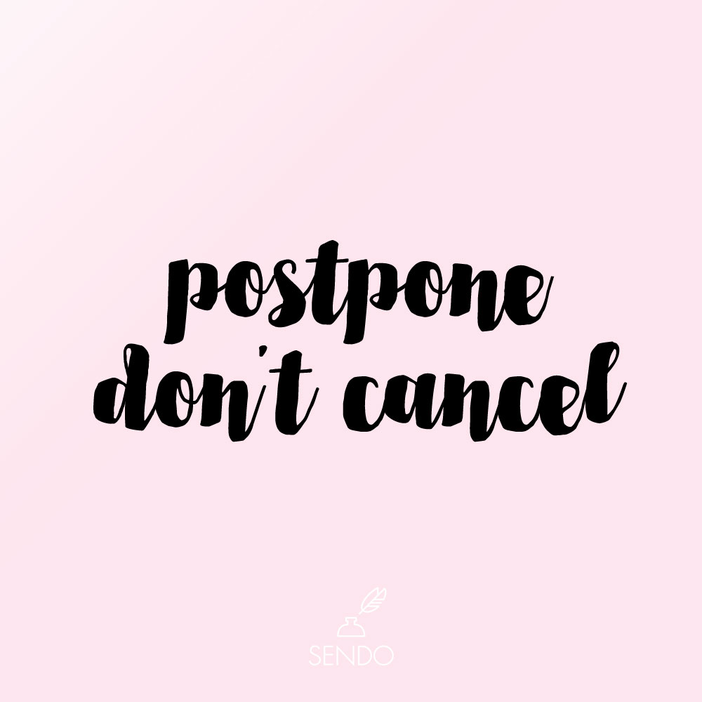 Choosing to Postpone Don't Cancel Your Event #eventplanning #stayhome #withme #quarentineandchill #untiltomorrow #ImDoingFineBecause #safehands #smallbiz #flattenthecurve